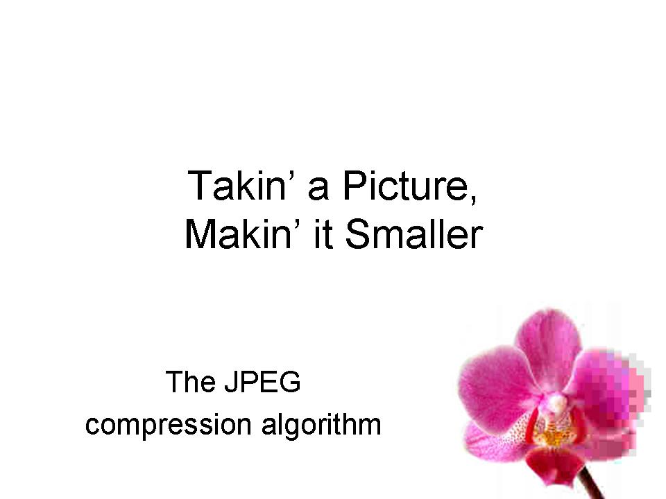 jpeg compression thesis This compression scheme is lossy: the reconstructed document image is slightly different from the original image due to the pattern matching and substitution process this algorithm can be made lossless by coding the difference between the original image and the reconstructed image. jpeg compression thesis This compression scheme is lossy: the reconstructed document image is slightly different from the original image due to the pattern matching and substitution process this algorithm can be made lossless by coding the difference between the original image and the reconstructed image.